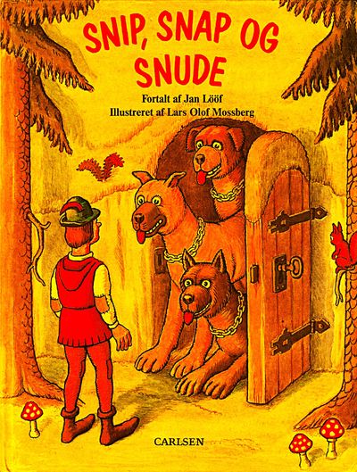 Snip, Snap og Snude
