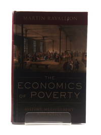 The Economics of Poverty History and Policy Measurement
