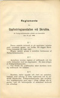 Reglemente för Uppfostringsanstalten vid Skrubba.…