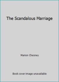 The Scandalous Marriage