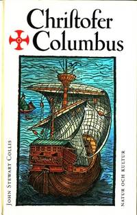 Christofer Columbus. Amiral över världshavet.
