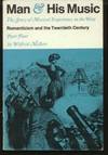 Romanticism and the Twentieth Century by Mellers, Wilfrid - 1969