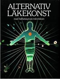 Alternativ läkekonst med helhetssyn på människan.