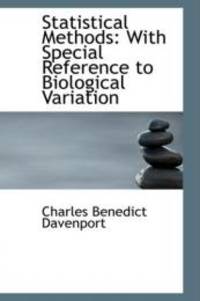 Statistical Methods: With Special Reference to Biological Variation