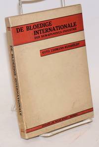 image of De Bloedige internationale, der bewapenings-industrie