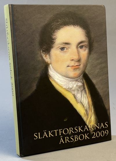 Släktforskarnas årsbok '09. [Utg. av] Sveriges…