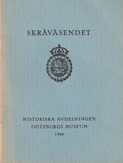 Skråväsendet. En översikt.