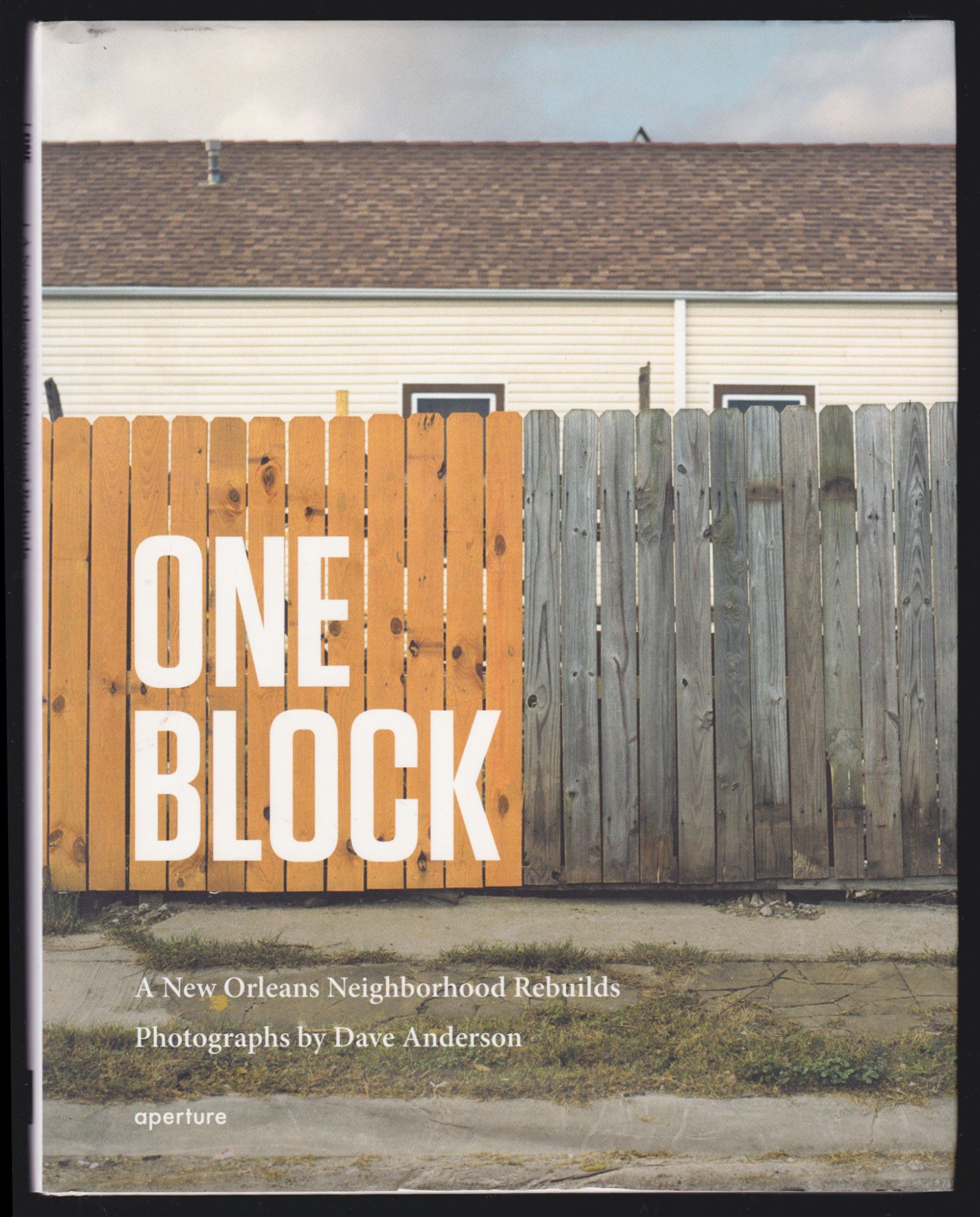 洋書 One Block : Dave Anderson : Chris Rose One Block: A New Orleans Neighborhood Rebuilds (SIGNED) by Dave