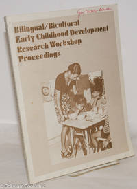 cover of Bilingual/Bicultural Early Childhood Development Research Workshop Proceedings