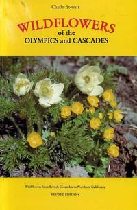 WILDFLOWERS OF THE OLYMPICS AND CASCADES
