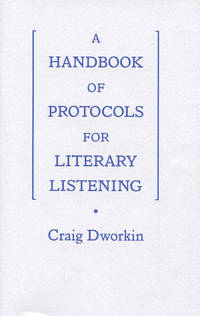 A Handbook of Protocols for Literary Listening