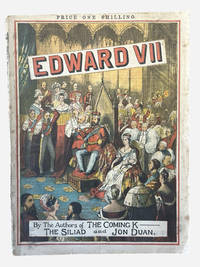 Edward VII: A play on the Past and Present Times