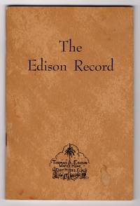 THE EDISON RECORD: THOMAS A. EDISON WINTER HOME, FORT MYERS, FLORIDA