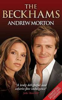 The Beckhams. Andrew Morton