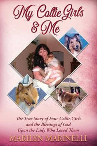 My Collies Girls & Me: Collie Dogs