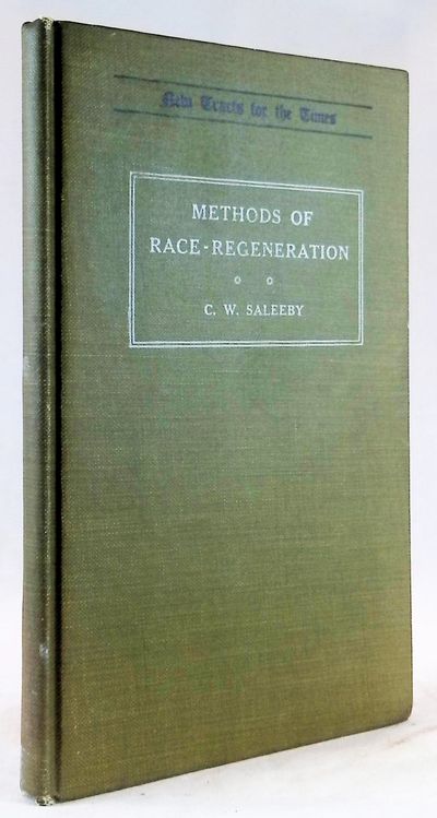 The Methods of Race-Regeneration