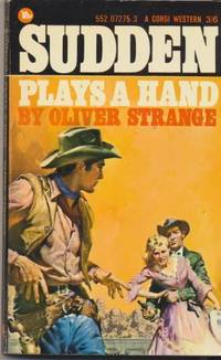 SUDDEN PLAYS A HAND by Strange Oliver - 1968