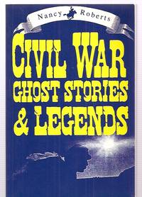 cover of Civil War Ghost Stories and Legends