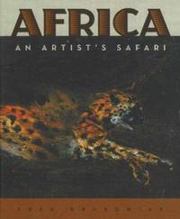 Africa : An Artist's Safari