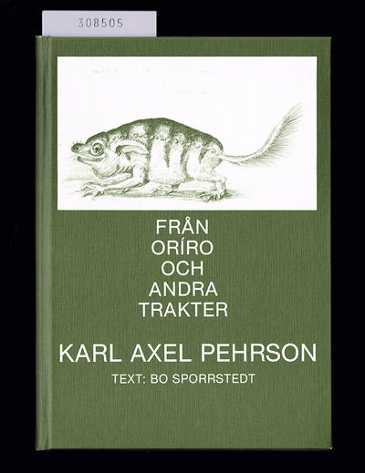 Karl Axel Pehrson. Från Oríro och andra trakter.