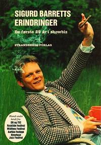 Sigurd Barretts erindringer. Mit liv, mine…