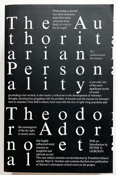The Authoritarian Personality.