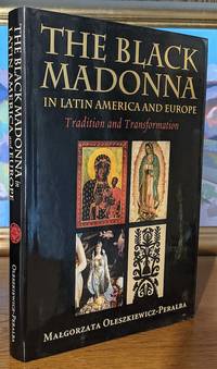 cover of The Black Madonna in Latin America and Europe. Tradition and Transformation
