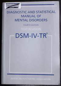 image of Diagnostic and Statistical Manual of Mental Disorders, 4th Edition, Text Revision (DSM-IV-TR)