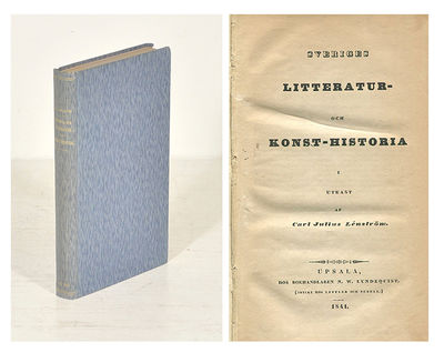 Sveriges litteratur- och konst-historia i utkast.