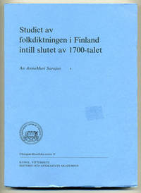 Studiet av folkdiktningen i Finland intill slutet…