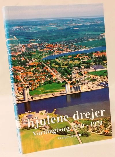 Hjulene drejer - Vordingborg 1950-1970.
