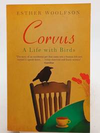 Corvus: A Life with Birds