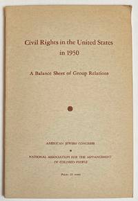 image of Civil Rights in the United States in 1950. A balance sheet of group relations