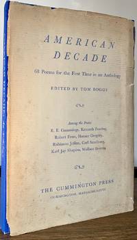 American Decade 68 Poems for the First Time in an Anthology; Edited By Tom Boggs