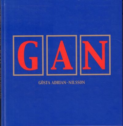 GAN. Gösta Adrian-Nilsson perioden 1914-1932.