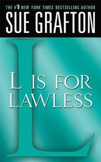 L Is for Lawless: A Kinsey Millhone Novel by Grafton, Sue - 2009