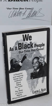 We as a Black People: our time has come!