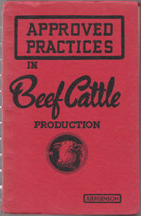 Approved Practices in Beef Cattle Production