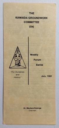 image of The Kawaida Groundwork Committee (Us). Weekly Forum Series. July, 1982