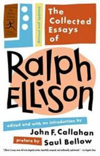 image of The Collected Essays of Ralph Ellison: Revised and Updated (Modern Library Classics)