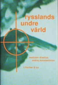 Rysslands undre värld.