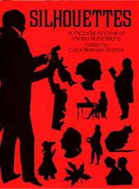 Silhouettes. A Pictorial Archive of Varied…