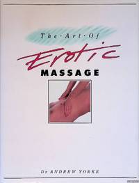 The Art of Erotic Massage