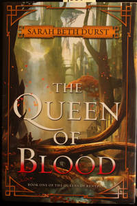 The Queen of Blood: Book One of The Queens of Renthia