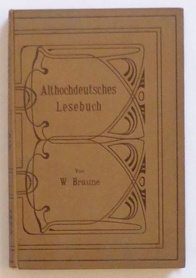Althochdeutsches Lesebuch. Zusammengestellt und…
