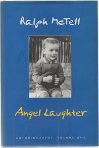 Angel Laughter. Autobiography Volume One by McTell, Ralph - 2000