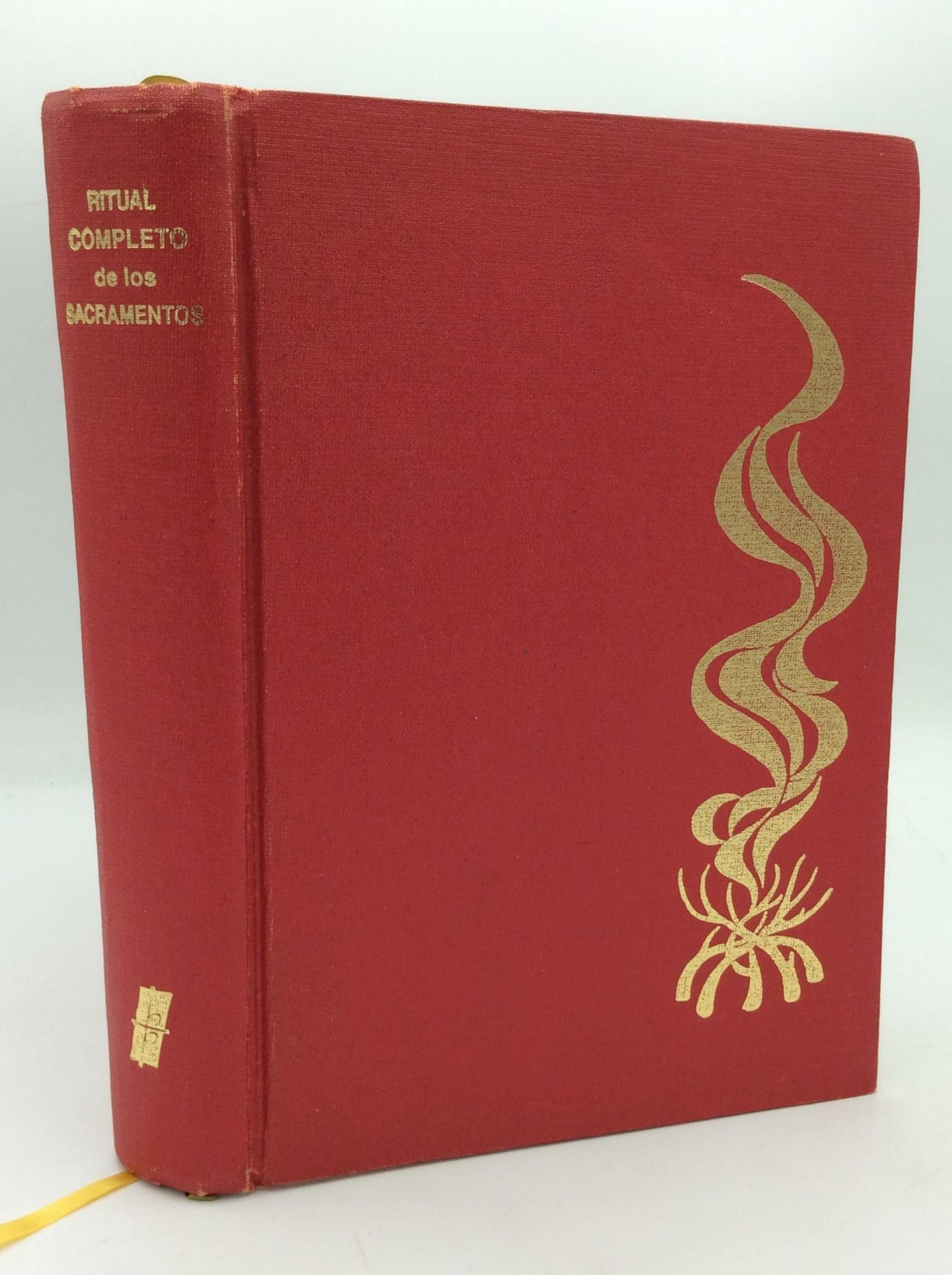RITUAL COMPLETO DE LOS SACRAMENTOS: Textos Liturgicos Oficiales Aprobados Para Mexico by Pedro I ...