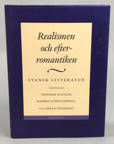 Svensk litteratur 4. Realismen och…