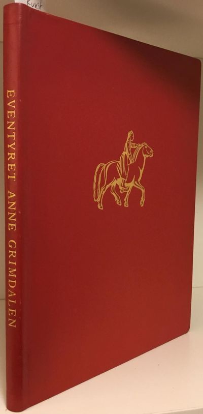 Hans Nerhus: Eventyret Anne Grimdalen. Slik ho…