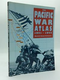THE PACIFIC WAR ATLAS 1941-1945